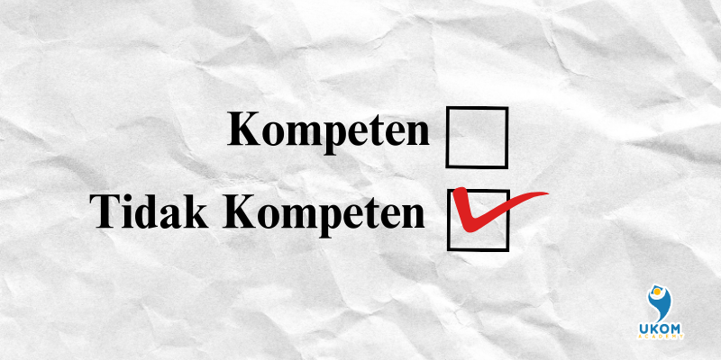 penyebab tidak lulus ukom