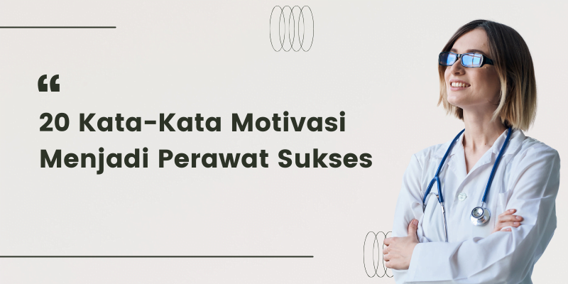 kata-kata motivasi menjadi perawat sukses